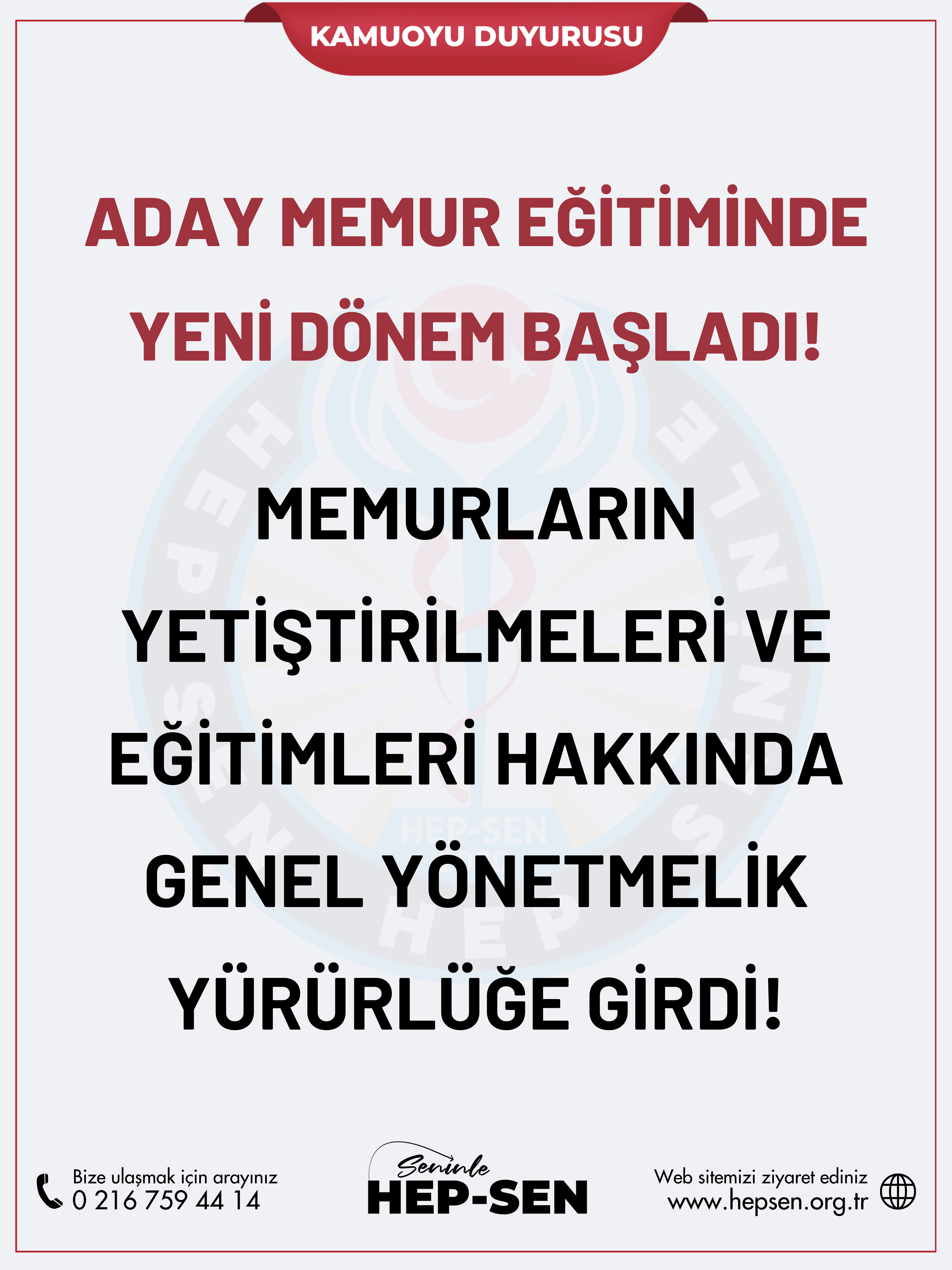 Memurların Yetiştirilmeleri ve Eğitimleri Hakkında Genel Yönetmelik Yürürlüğe Girdi