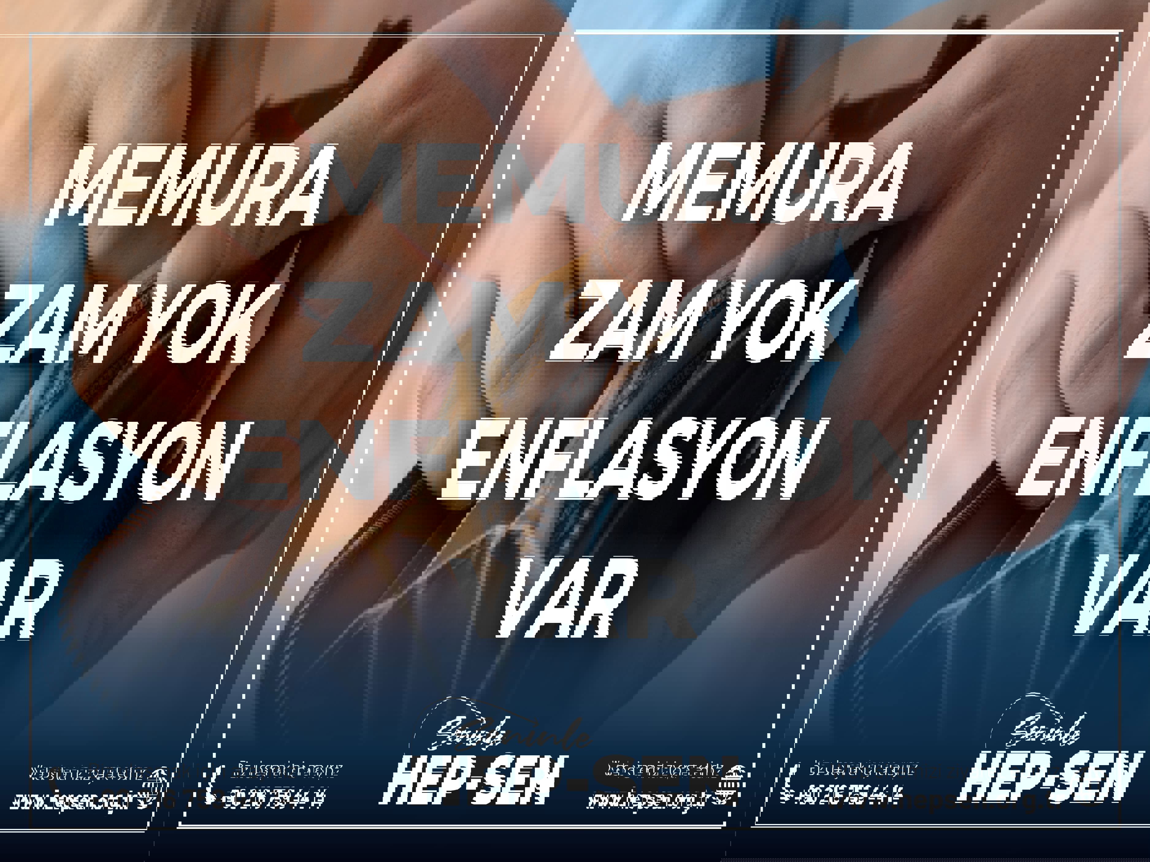 Memura Zam Yok Enflasyon Var