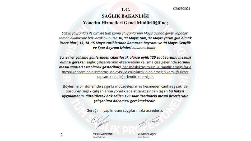 Sağlık Bakanlığı Yönetim Hizmetleri Genel Müdürlüğü’ne gönderdiğimiz, 120 saat zorunlu çalışma sürelerinin çalışanlara 140 saat olarak tanınmasına dair yazımız.
