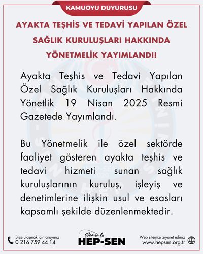 Ayakta Teşhis ve Tedavi Yapılan Özel Sağlık Kuruluşları Hakkında Yönetmelik